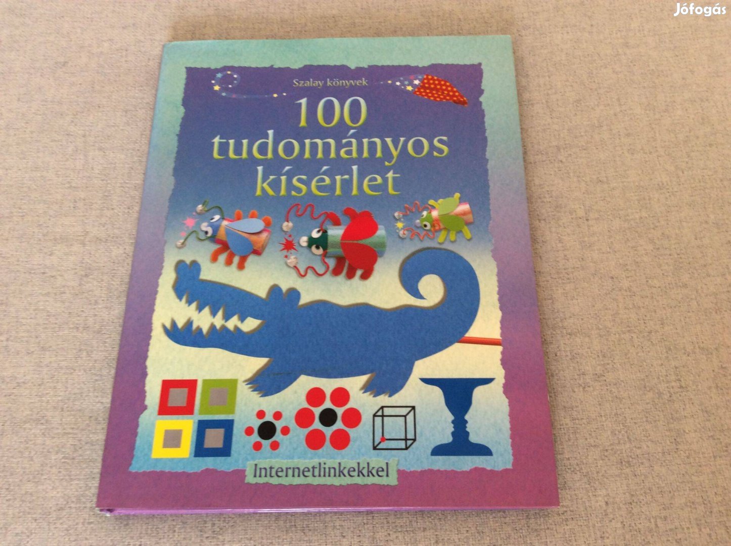 100 tudományos kísérlet könyv Szalay könyvek