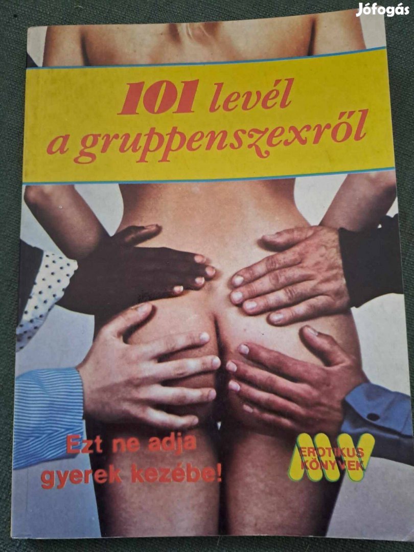 101 levél a gruppenszexről