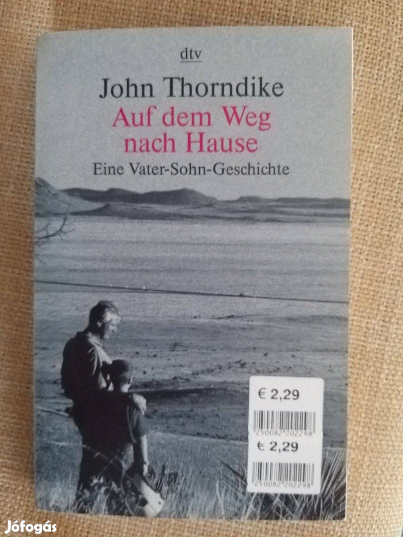 10. John Thorndike: Auf dem Weg nach Hause (német nyelvű)