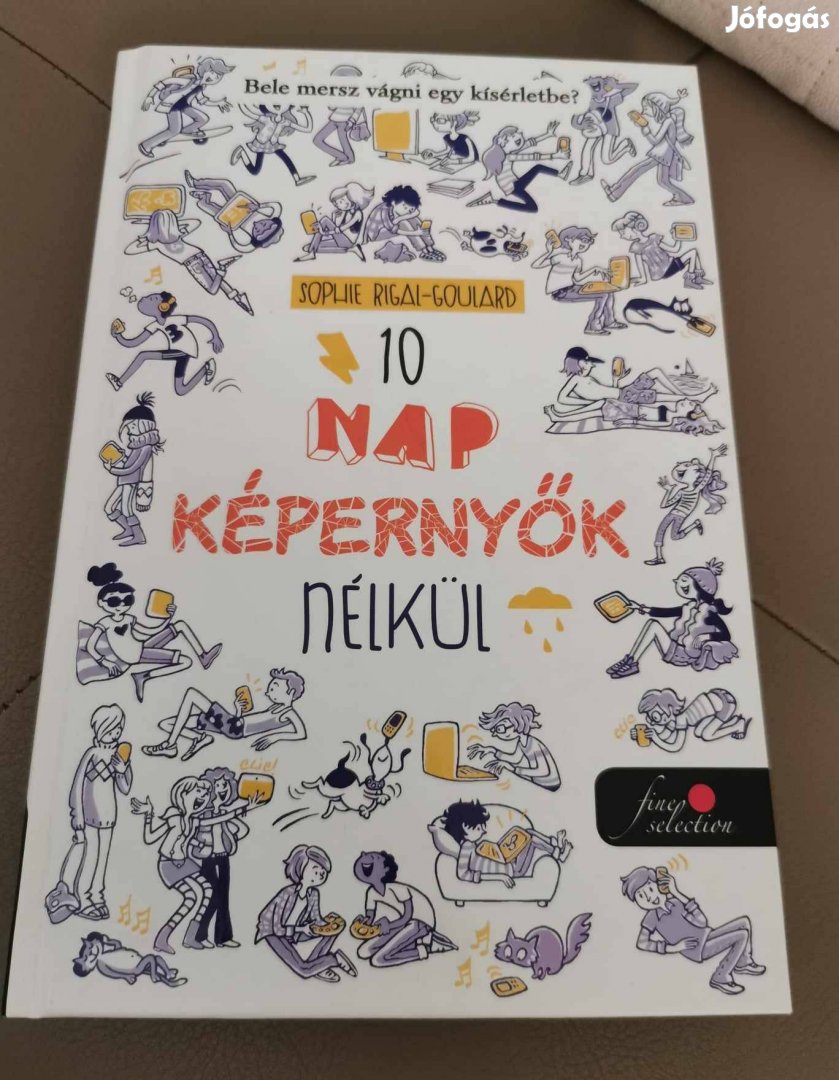 10 nap képernyők nélkül hibátlan