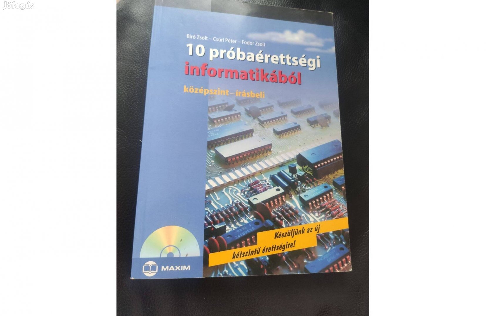 10 próbaérettségi informatikából középszint-írásbeli