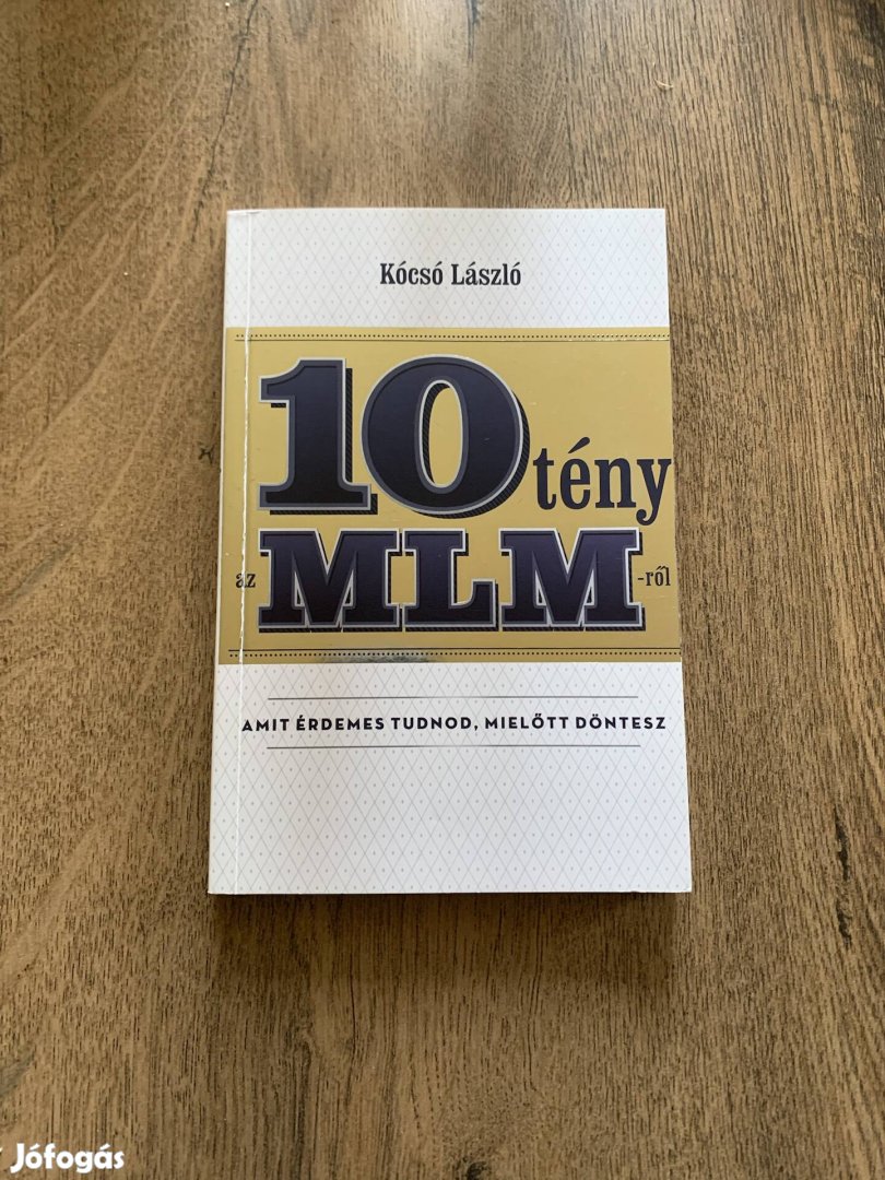 10 tény az MLM-ről