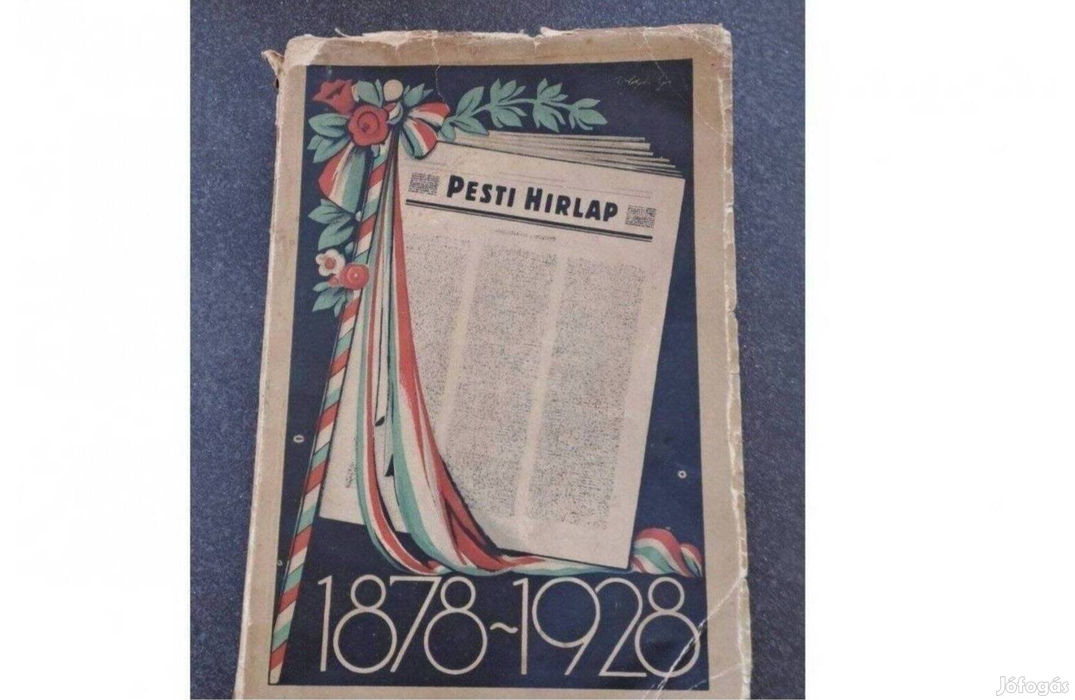 1878-1928 50 éves jubileumi kiadás Pesti Hírlap