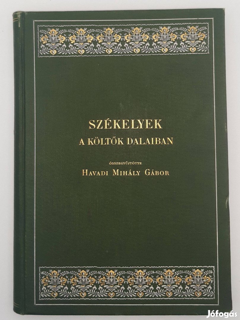1908 Székelyek a Költők Dalaiban-antológia Benedek Elek
