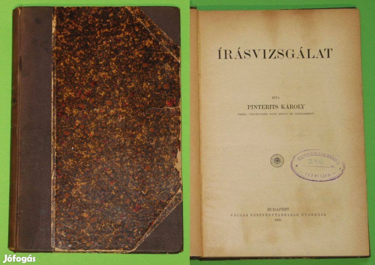 1909 Pinterits Károly Írásvizsgálat grafológia kuriózum íráselemzés