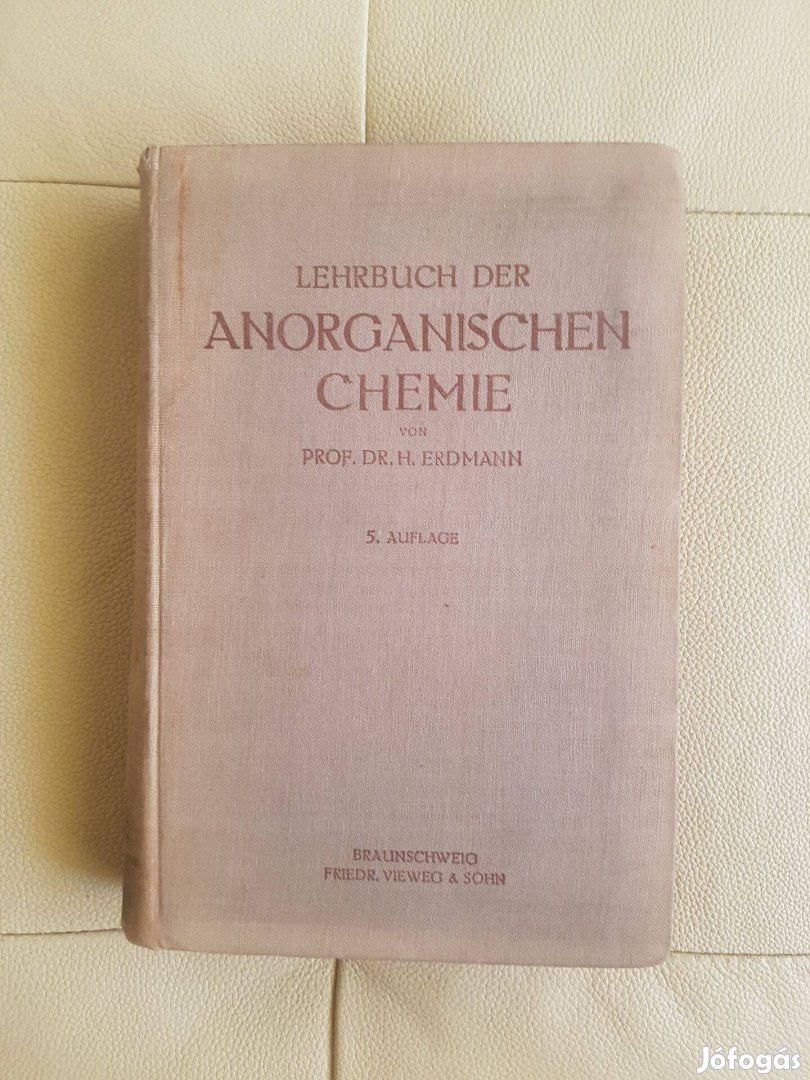 1910 Anorganikus kémia Lehrbuch der anorganichen chemie