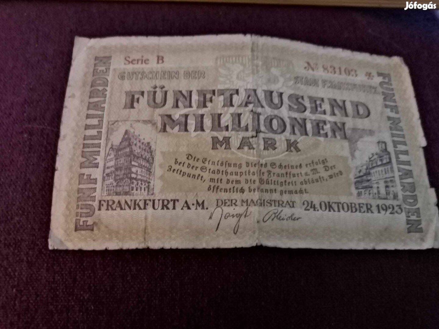 1923 / 500 Millió Márka Frankfurt Németország Szükségpénz