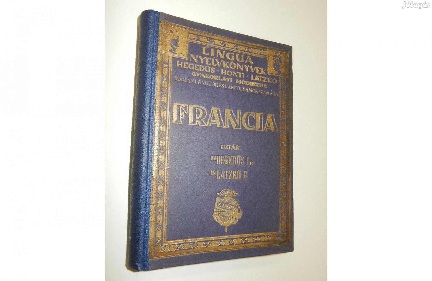 1925 Antik - Lingua nyelvkönyv Francia - Magántanulásra és tanfolyamok