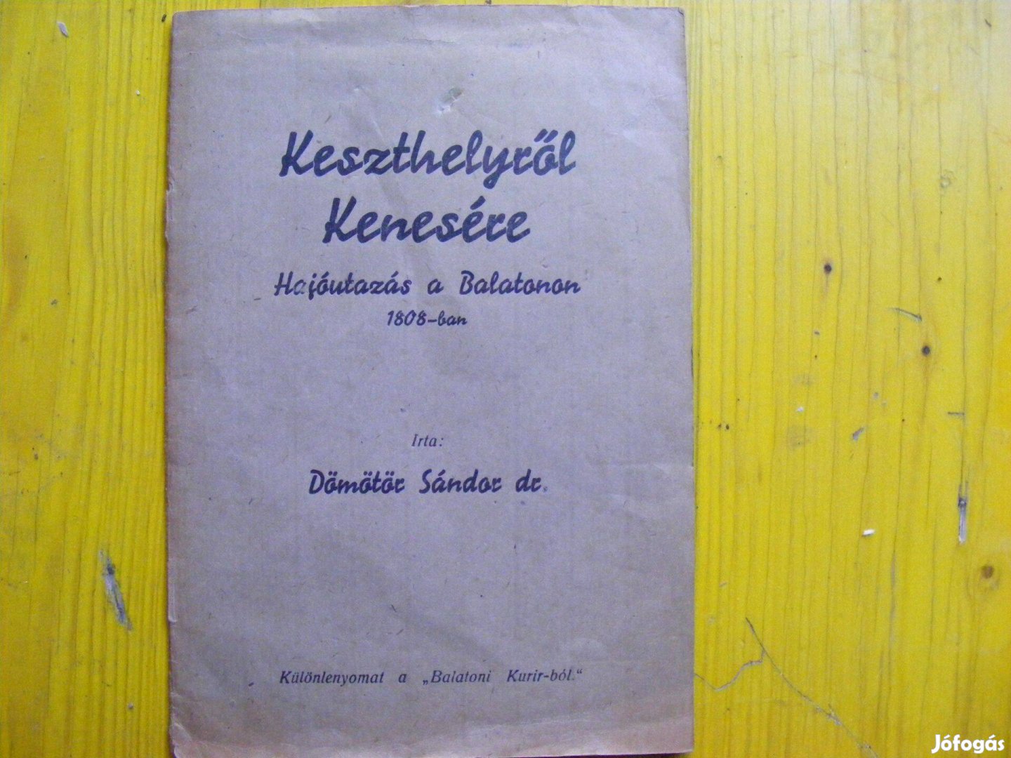 1939Hajóutazás a Balatonon 1808 Dedikált szerző által