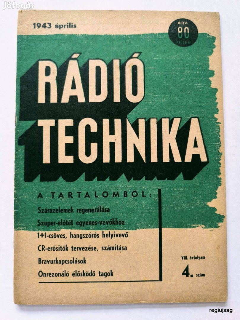 1943 április / Rádió Technika / Újság - Magyar / Ssz.: 27799