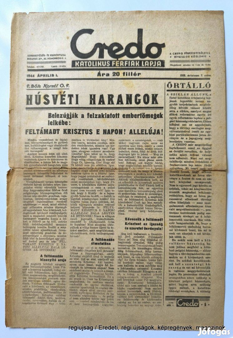 1944 április 1 / Credo / Újság - Magyar / Ssz.: 28690