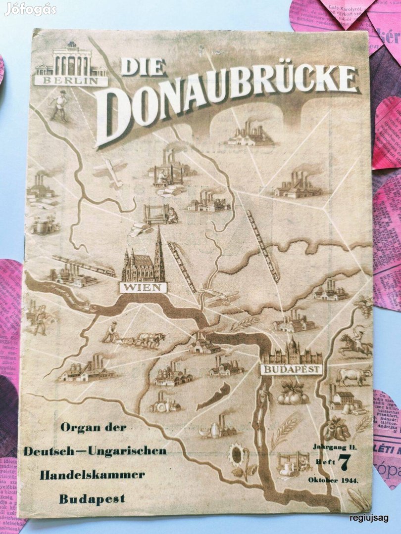 1944 október / Die Donaubrücke / Újság - Külföldi