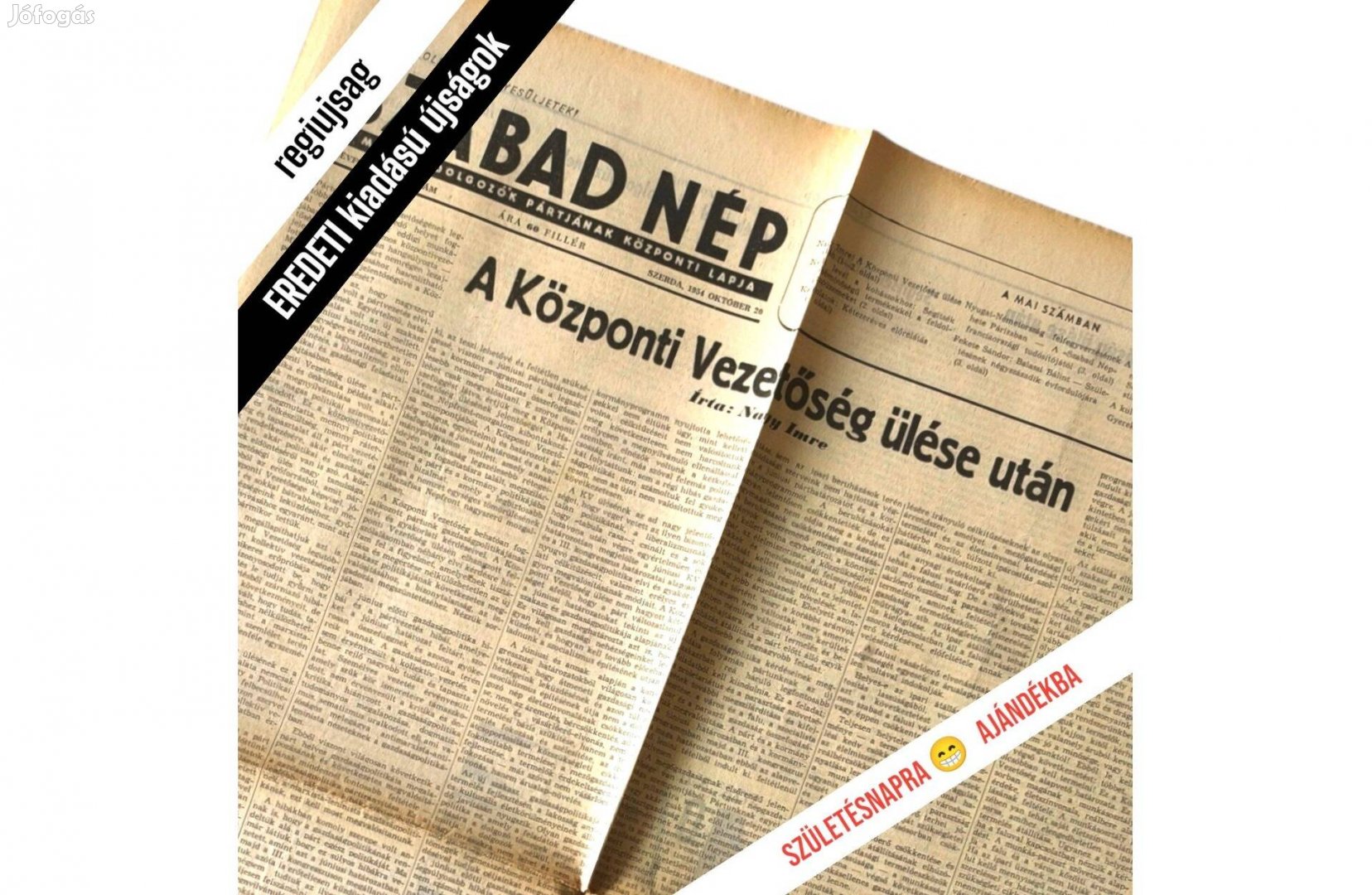 1953 április 17 / Szabad NÉP / Szülinapilap :-) Eredeti, régi Újság