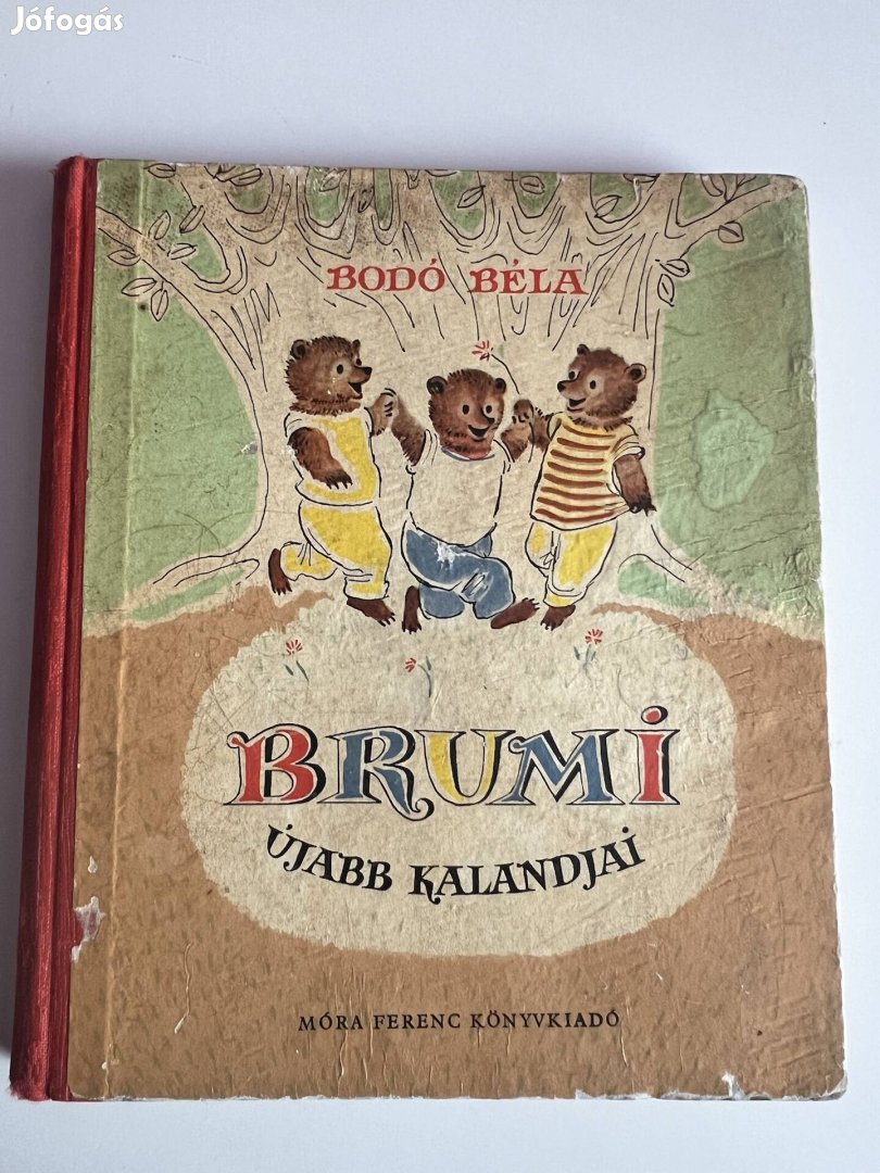 1959 Bodó Béla: Brumi újabb kalandjai Móra Ferenc könyvkiadó