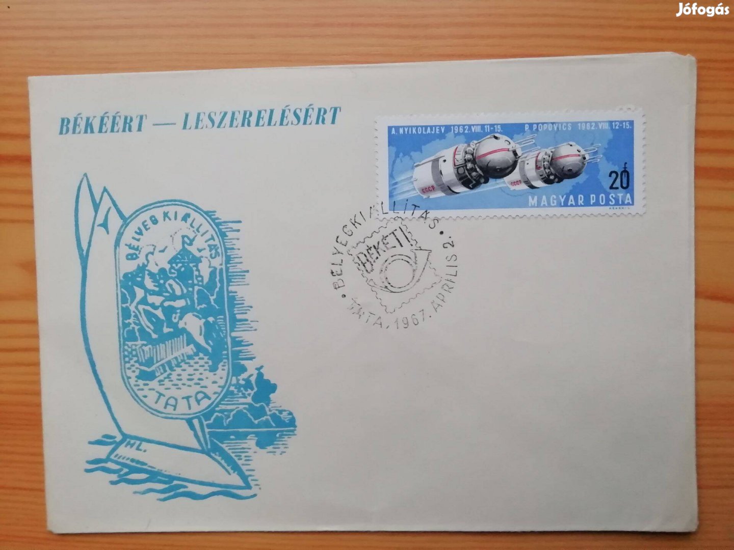 1967-es Tatai Leszerelésért FDC Ritka hátlapi bélyegzésel sorsz