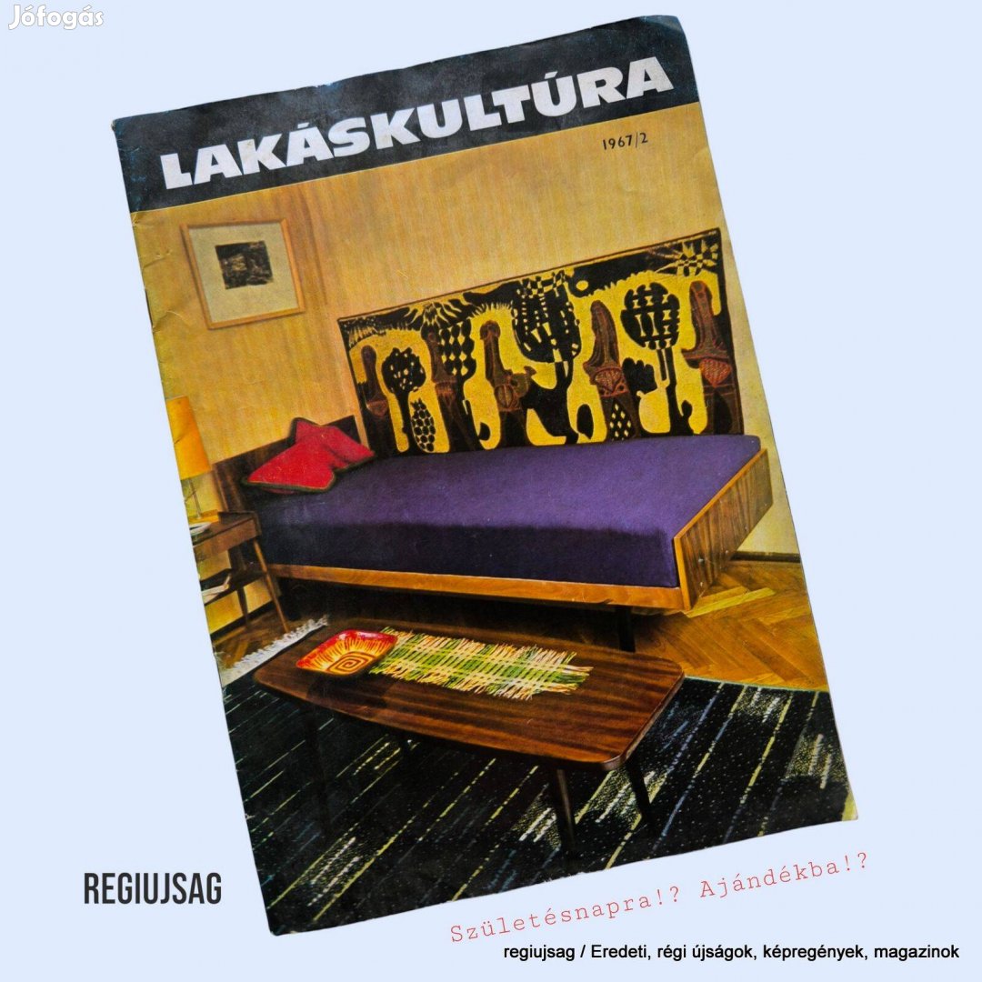 1967 február / lakáskultúra (50 évesek vagyunk) / Eredeti újság