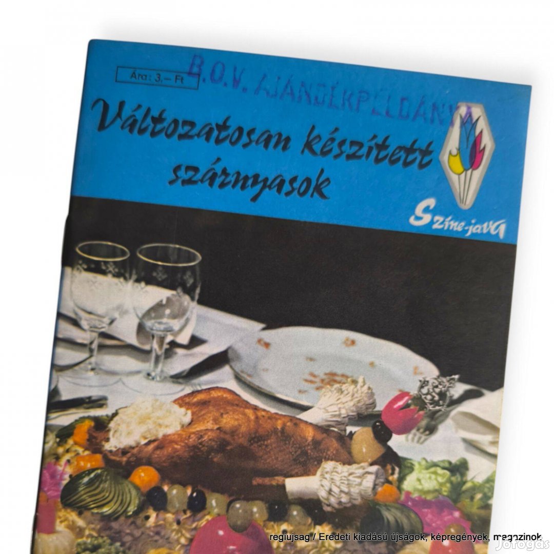 1969 január / Változatosan készített szárnyasok / Újság - Magyar