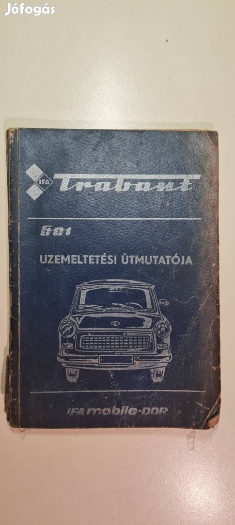 1975-ös Trabant 601 Kezelési újmutatója