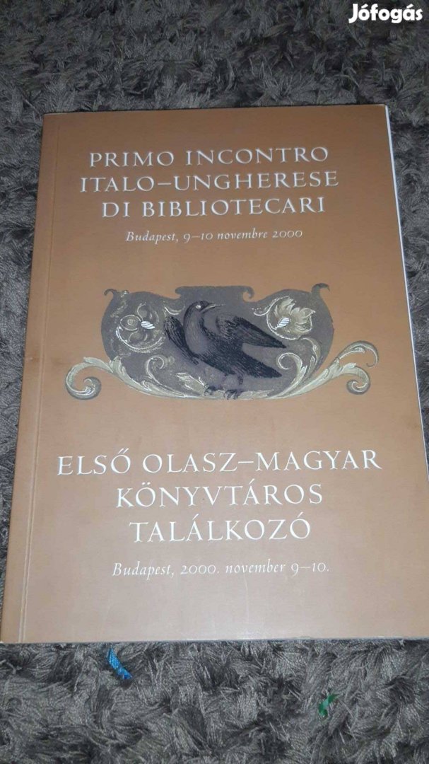 1.Olasz-Magyar könyvtáros találkozó c.könyv eladó