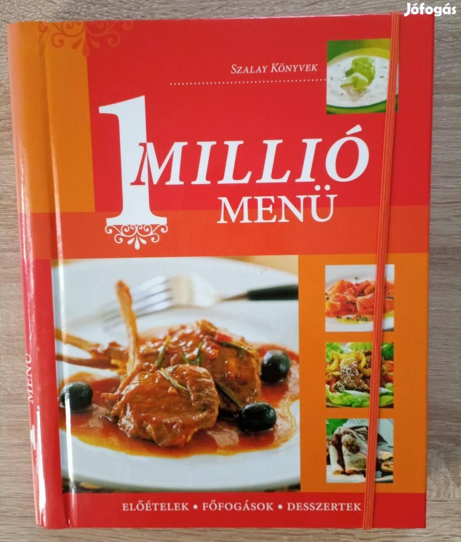 1 millió menü - újszerű szakácskönyv