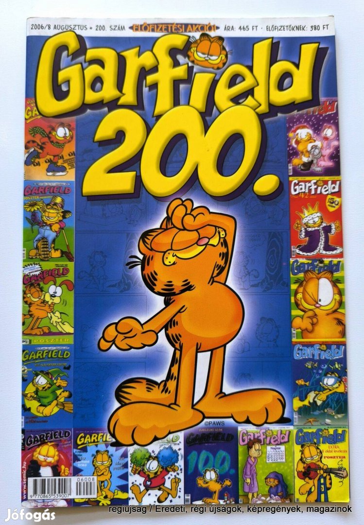 2006 augusztus / Garfield #200 / Képregény - Magyar