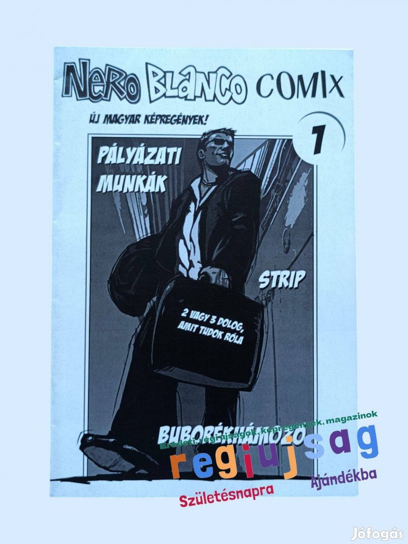 2007 december / Nero Blanco Comix #1 / Képregény - Magyar