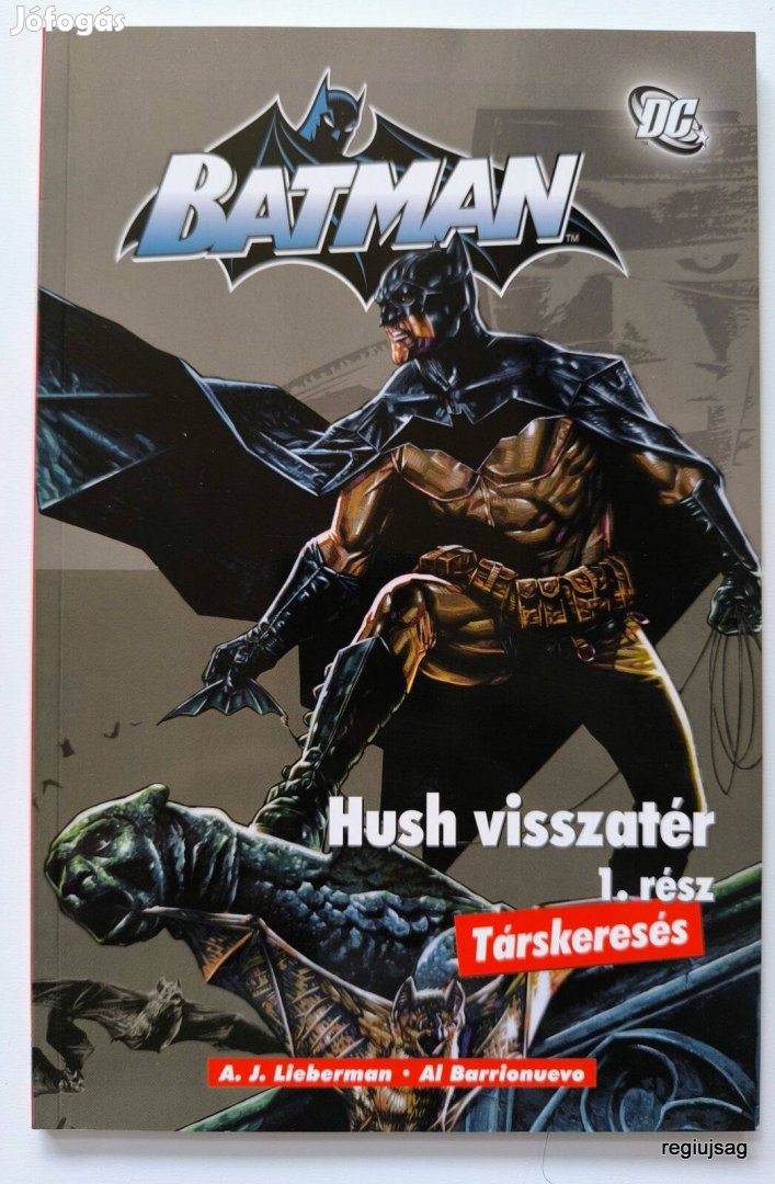 2009 IV / Batman: Hush visszatér #1 / Eredeti, régi újságok