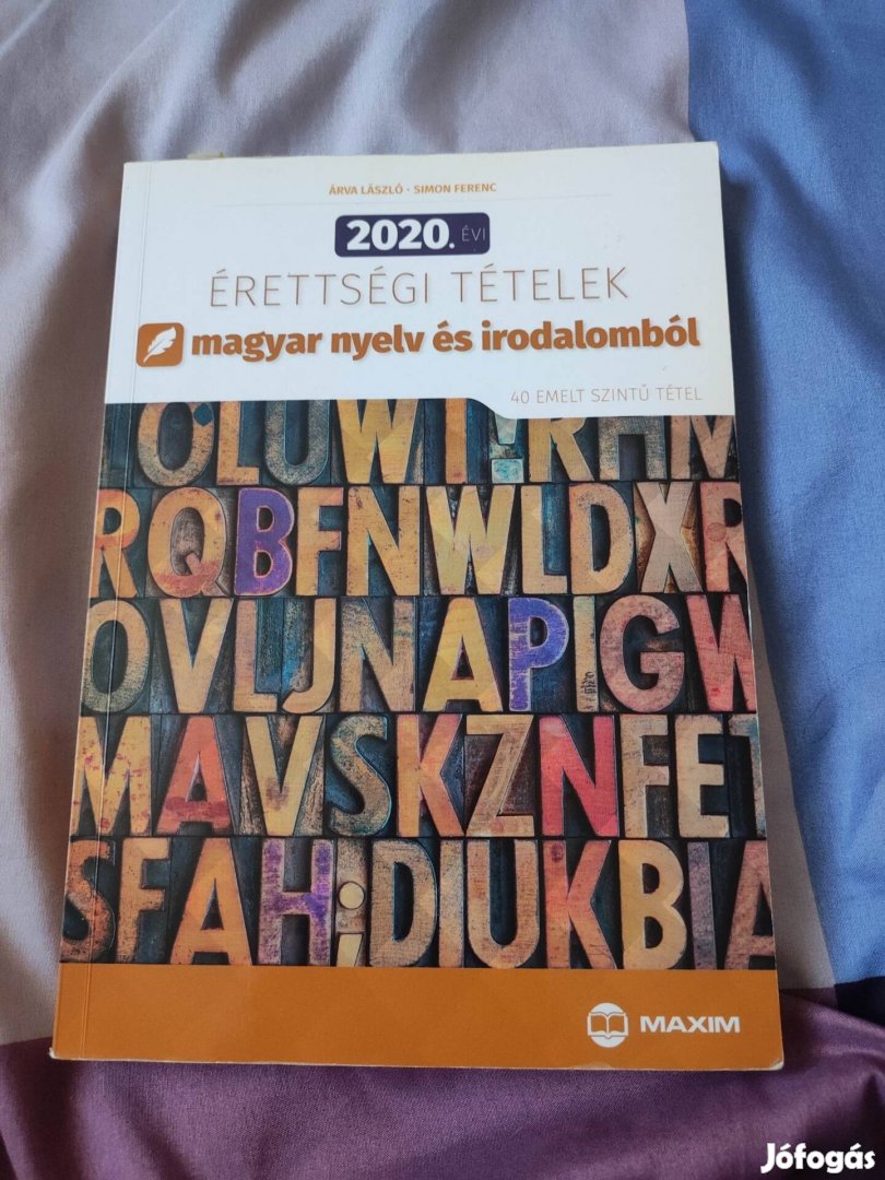 2020 érettségi tételek irodalom Emelt