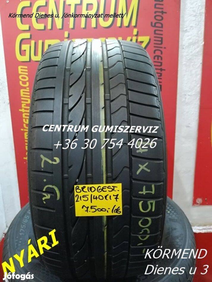 215/40r17 használt nyári gumi Bridgestone 2.gar 7.500 Ft