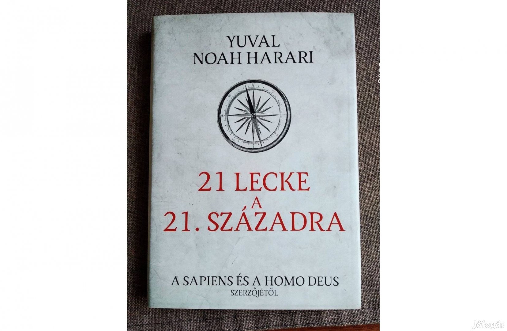 21 lecke a 21. századra Keménytáblás Yuval Noah Harari Animus Kiadó