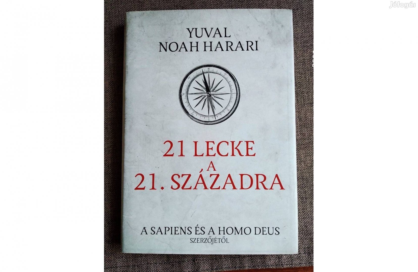 21 lecke a 21. századra Yuval Noah Harari Keménytáblás Animus Kiadó