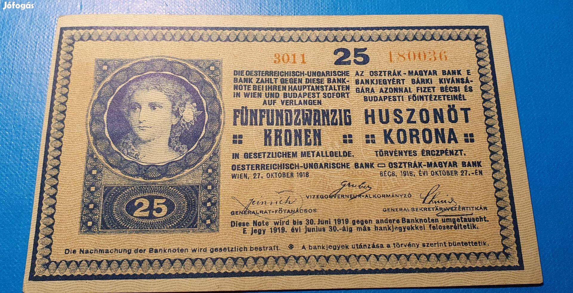 25 Korona 1918 Gyönyörű ropogós állapotban