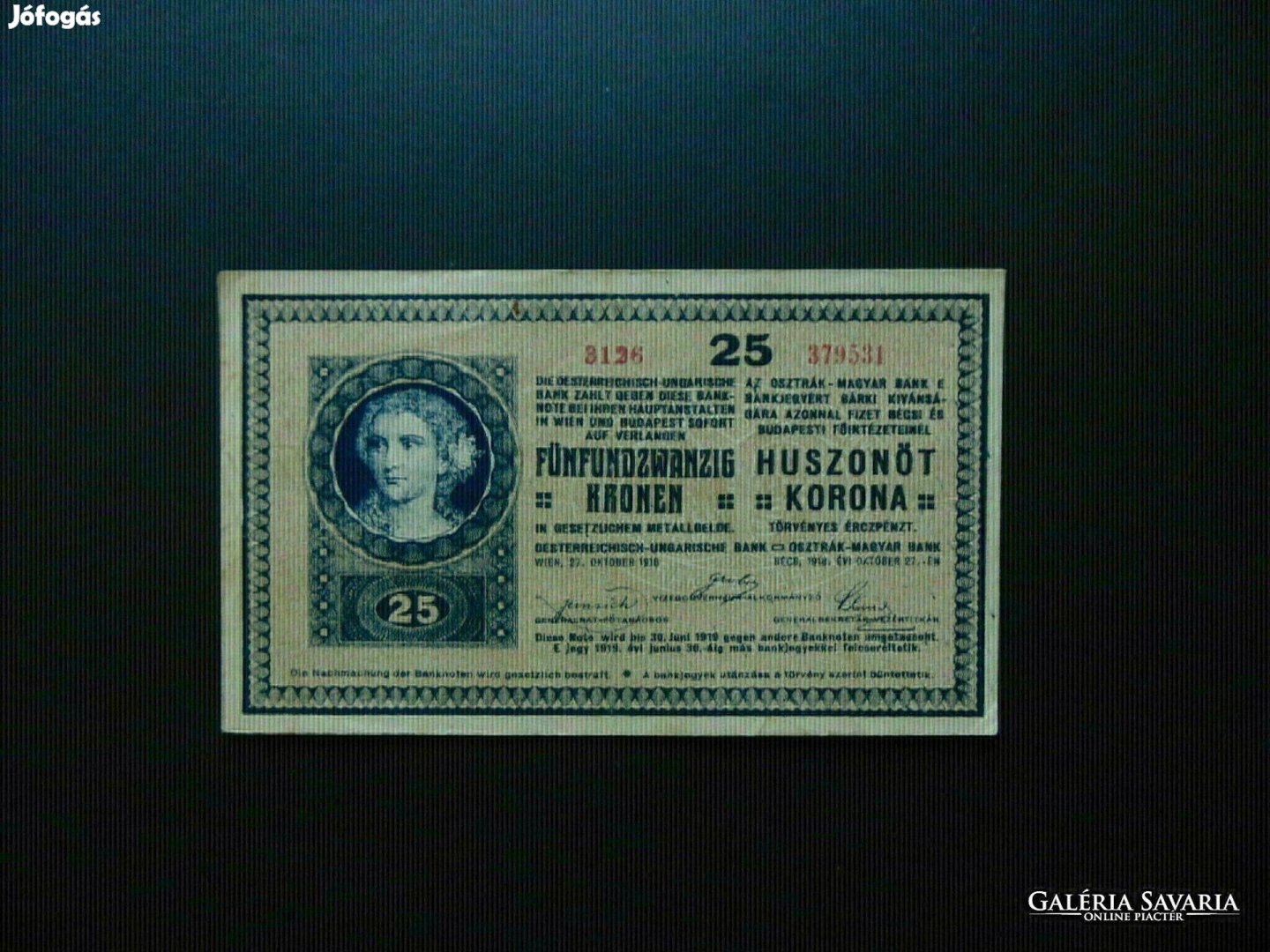 25 korona 1918 3126 sorszám hullámos hátlap Kép szerinti állapotban