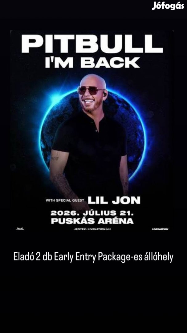 2 db Early Entry Package-es állóhely Pitbull koncert