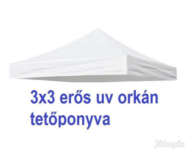 2x2 UV orkán fehér tetőponyva sátortető sátorponyva ponyva sátor tető