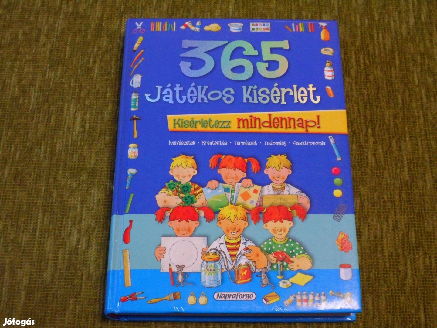 365 játékos kísérlet - Kísérletezz mindennap!