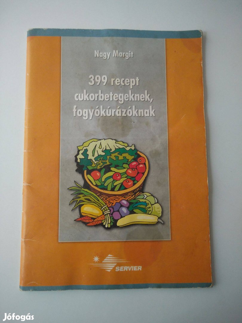 399 recept cukorbetegeknek, fogyókúrázóknak