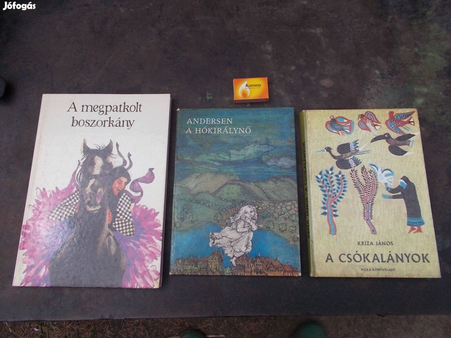 3 db régi mesés könyv Csóka lányok Megpatkolt boszorkány stb