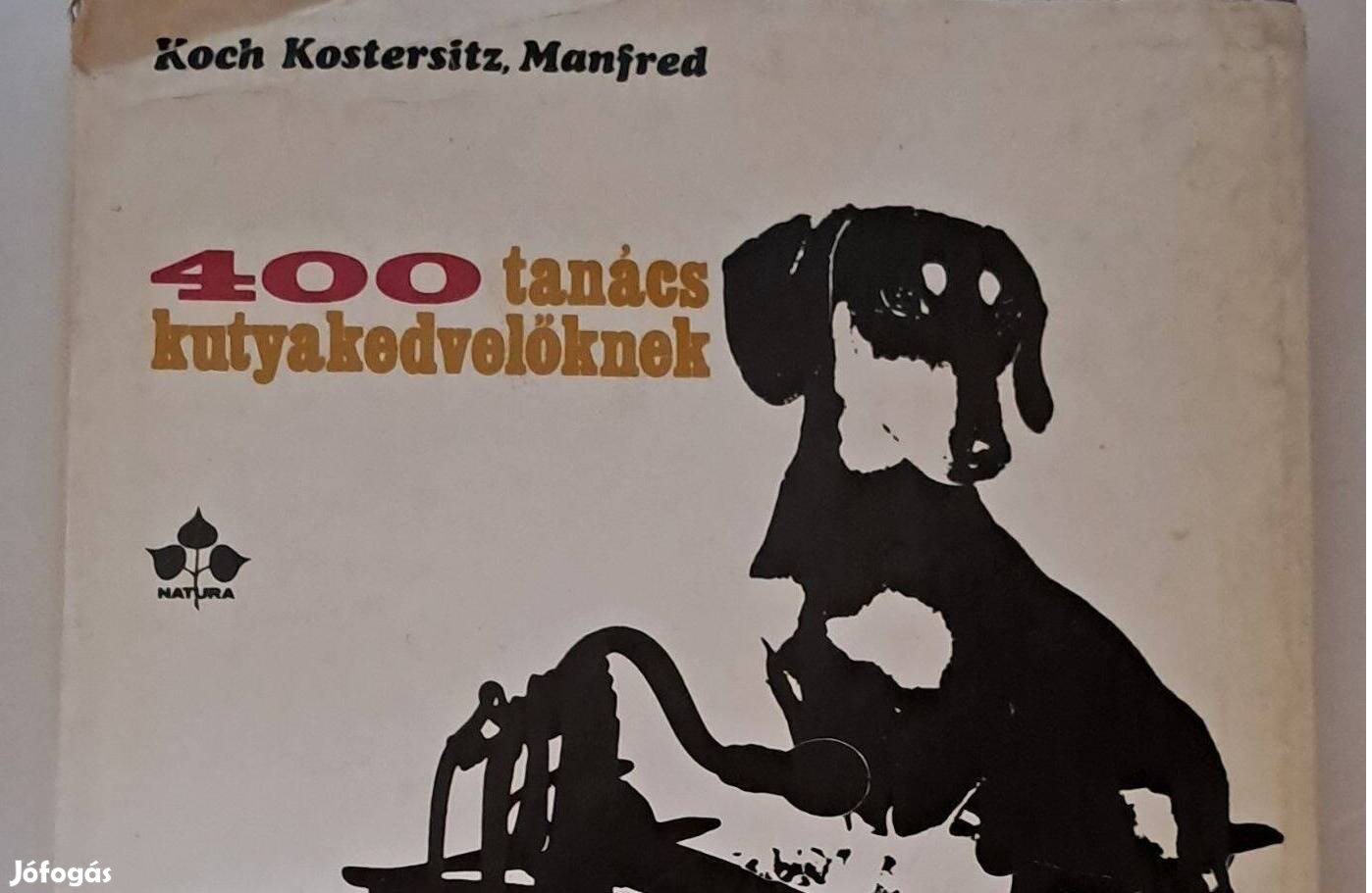 400 tanács kutyakedvelőknek könyv