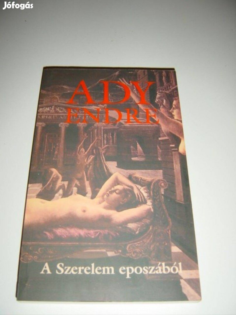 500ft-ért eladó Ady Endre A Szerelem eposzából című könyv