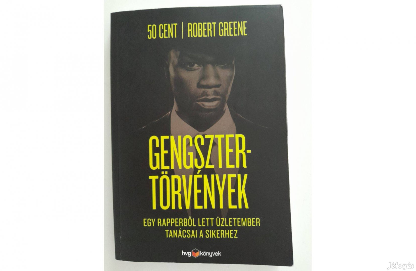 50 Cent - Robert Greene Gengsztertörvények