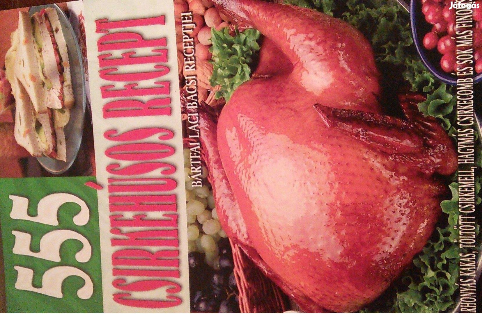 555 csirkehús recept konyha szakácskönyv csirke hús Bártfai Laci