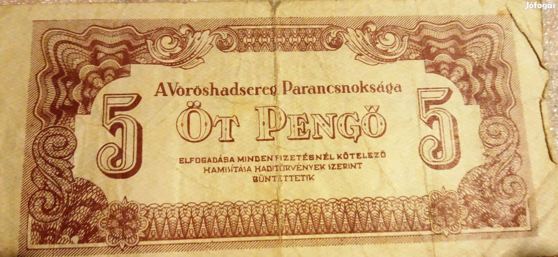 5 pengő 1944 Vöröshadsereg 5 pengő forgalmi pénz bankjegy
