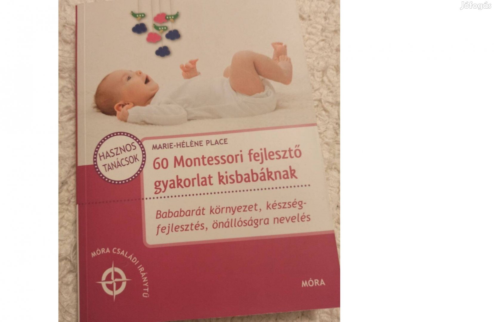60 Montessori fejlesztő gyakorlat kisbabáknak