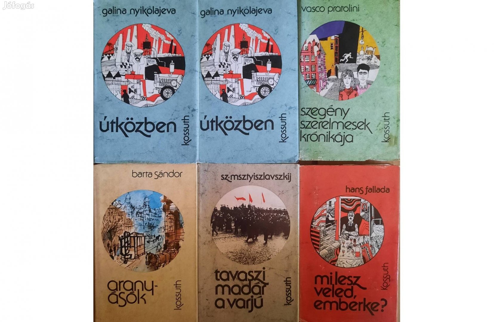 6 darab könyv eladó a Kossuth Könyvkiadó kiadványaiból