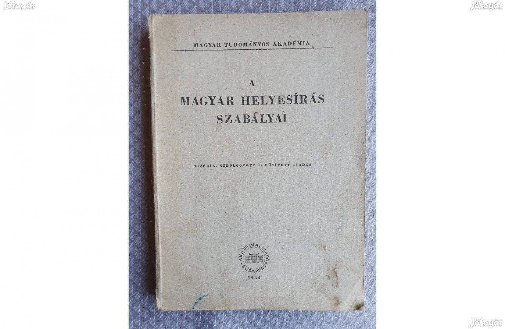 70 éves könyv: A magyar helyesírás szabályai 1954