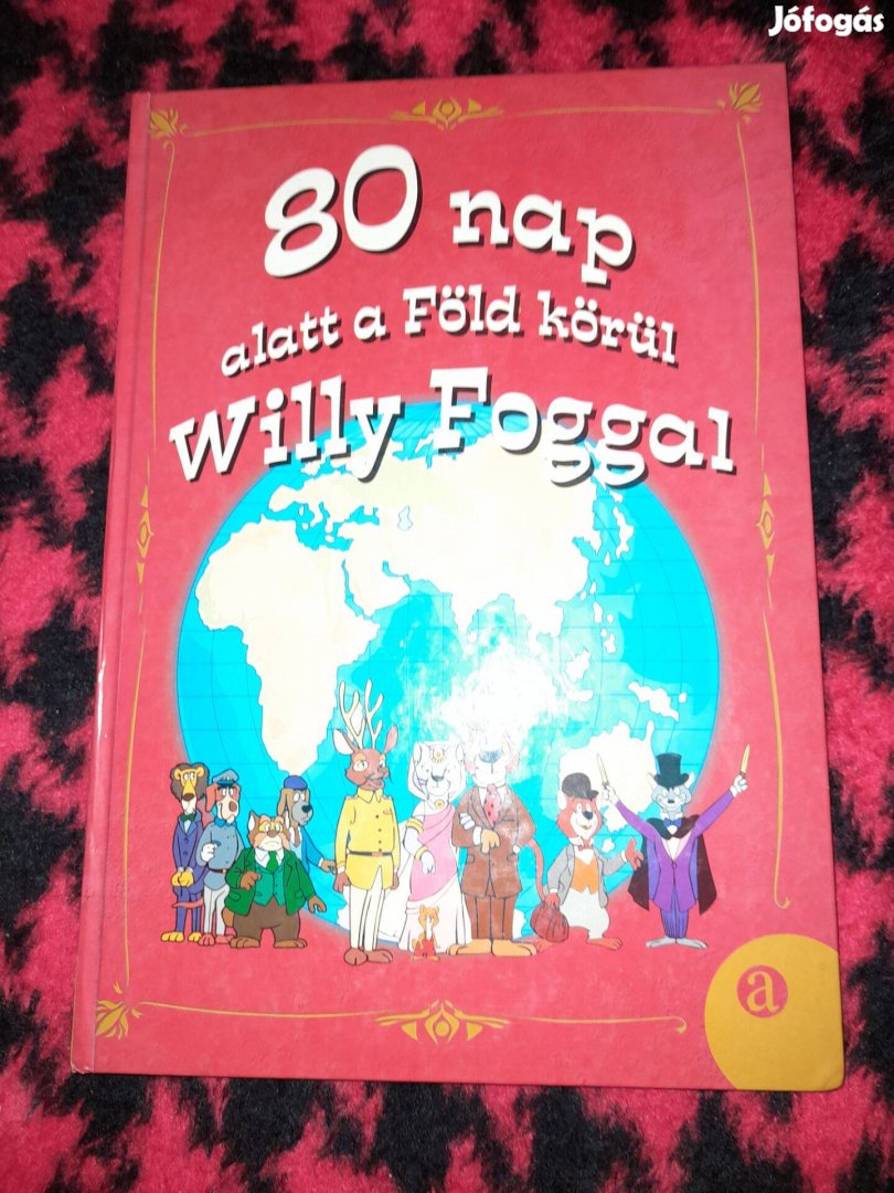 80 Nap alatt a föld körűl Willy Foggal Ritka kómyv