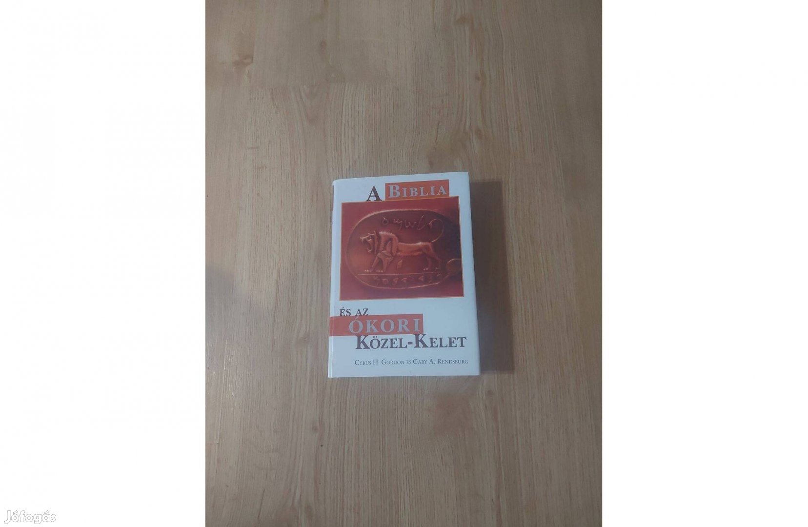 A Biblia és az ókori Közel-Kelet