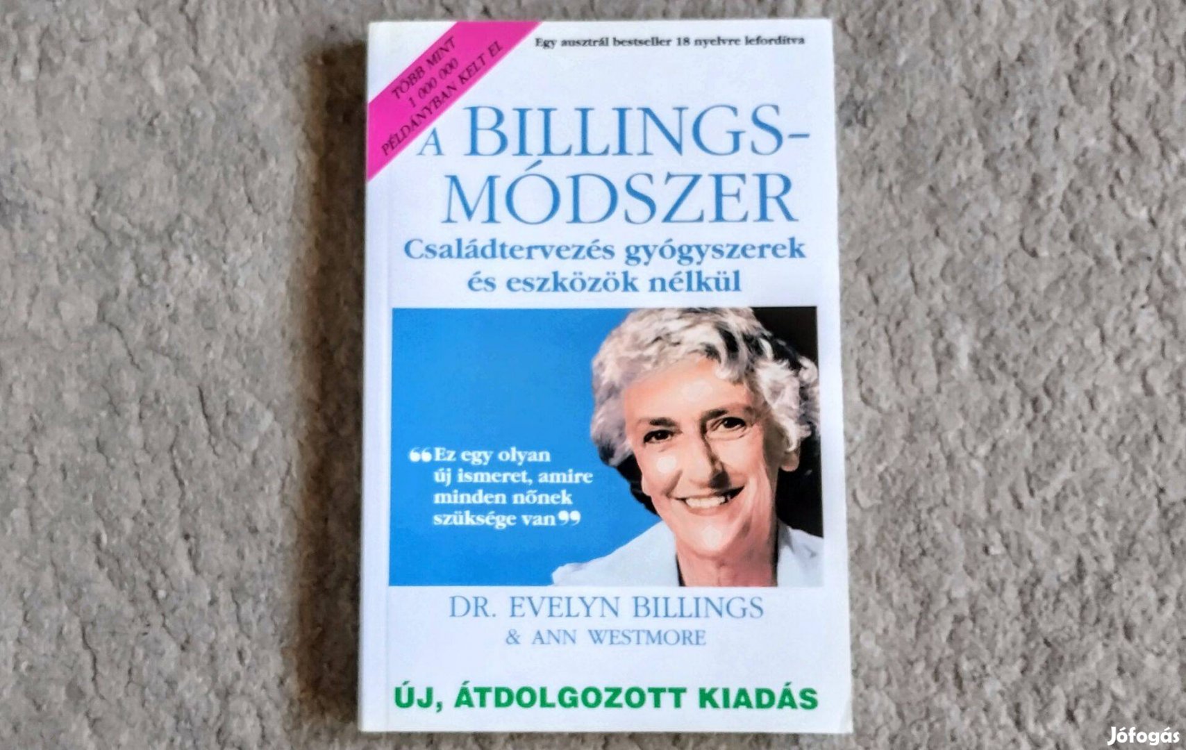 A Billings-módszer - Evelyn Billings, Ann Westmore - Családtervezés