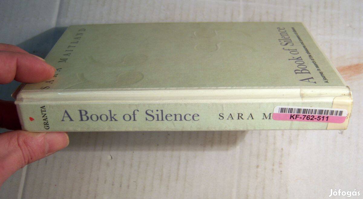 A Book of Silence (Sara Maitland) 2009 (angol nyelvű)